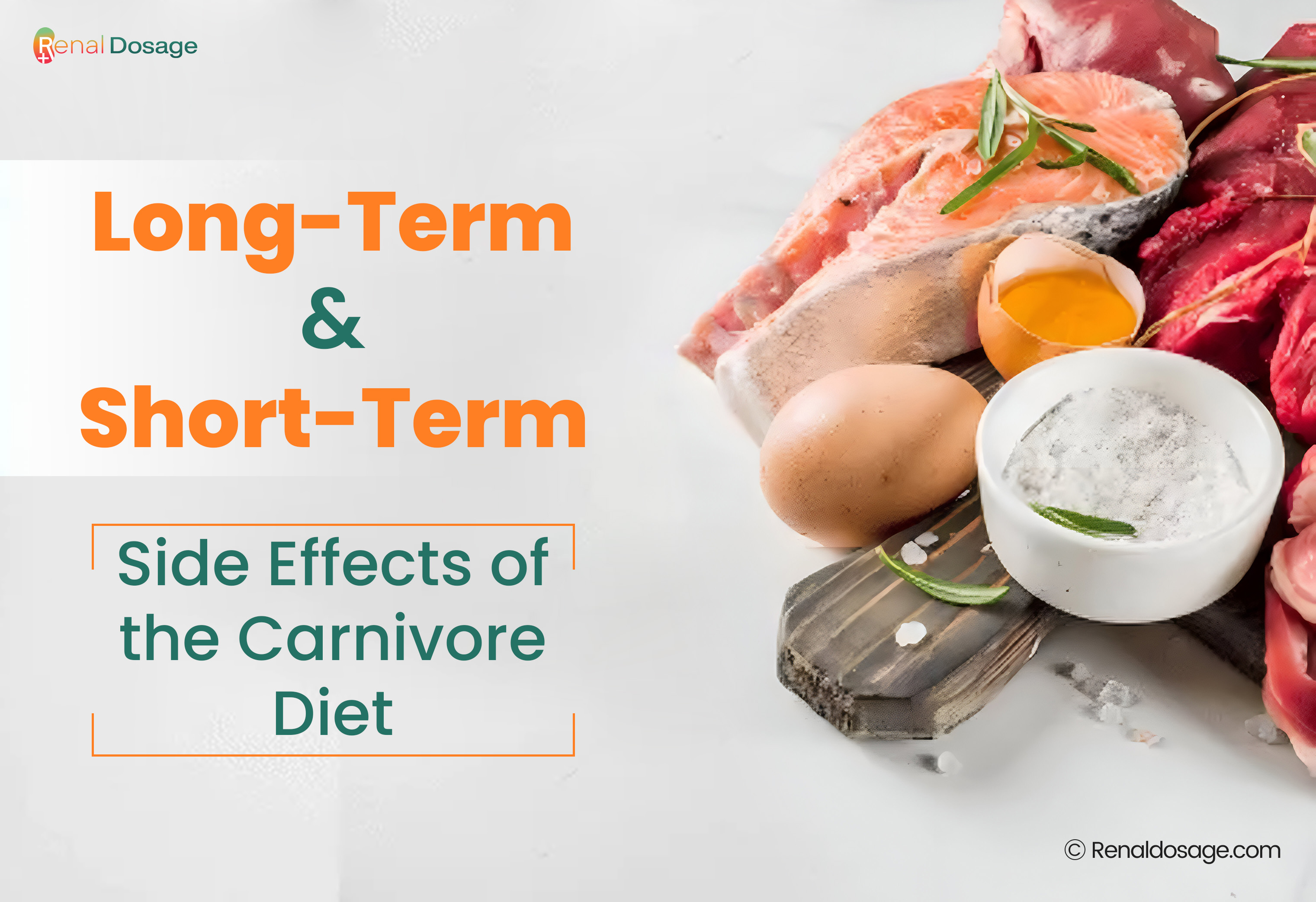 Long-Term and short-Term Side Effects of the Carnivore Diet